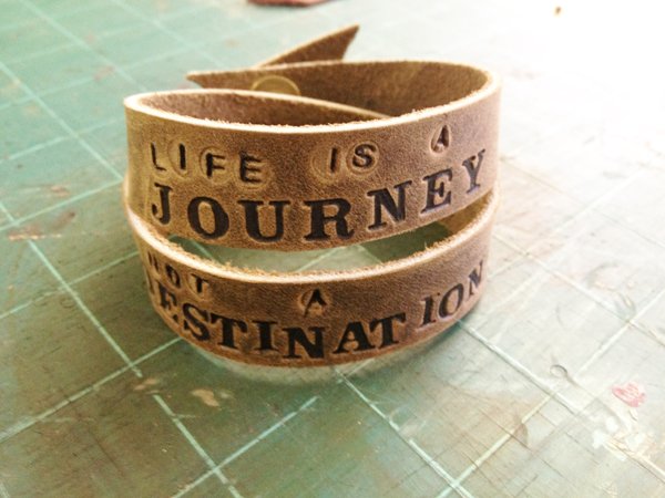 Life is a Journey Not a Destination Bracelet